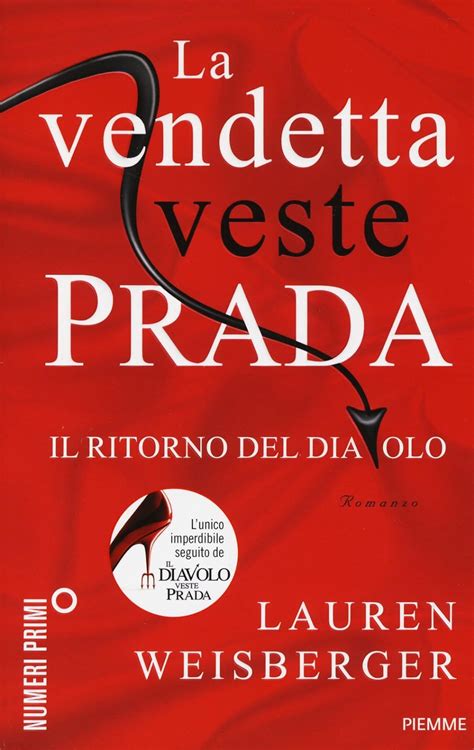 La vendetta veste Prada. Il ritorno del diavolo Paperback